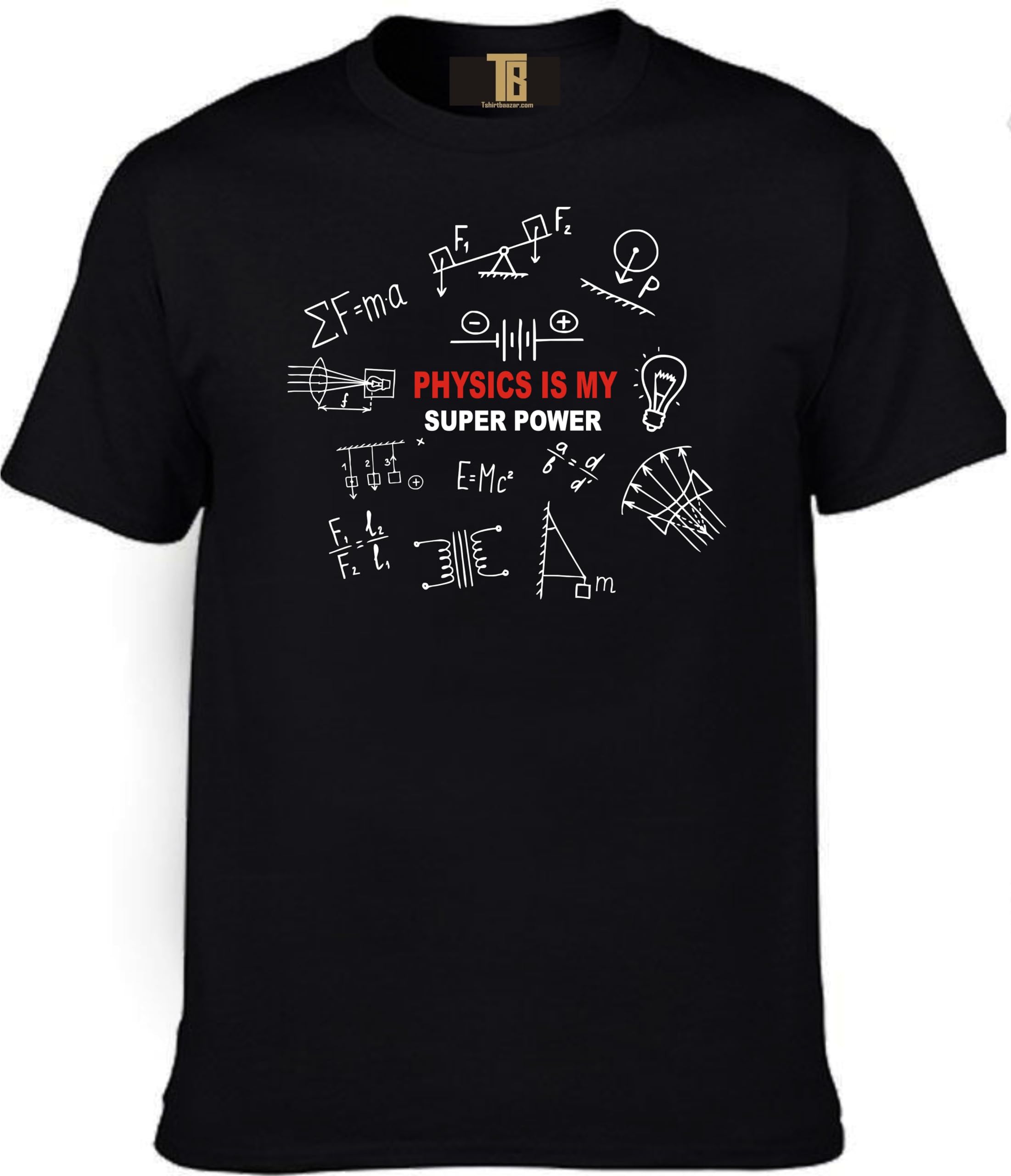 T BMerch Mens Women's Regular fit Physics t Shirt | Physics is My Super Power t Shirt
