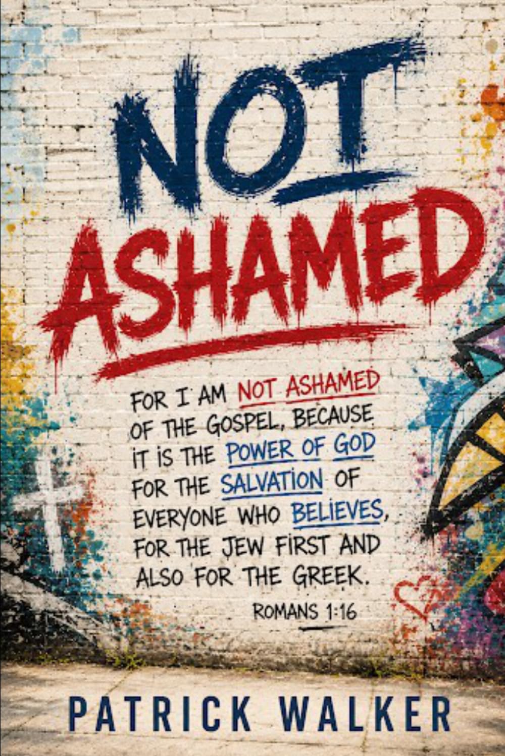 Not Ashamed