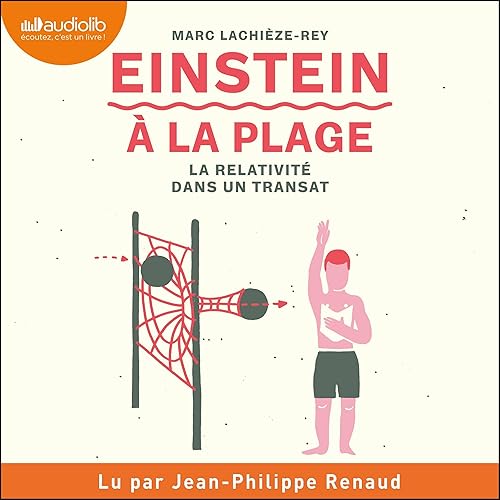 Einstein à la plage: La relativité dans un transat