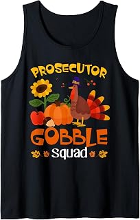 Prosecutor Gobble Squad Turkey Thanksgiving Tank Top