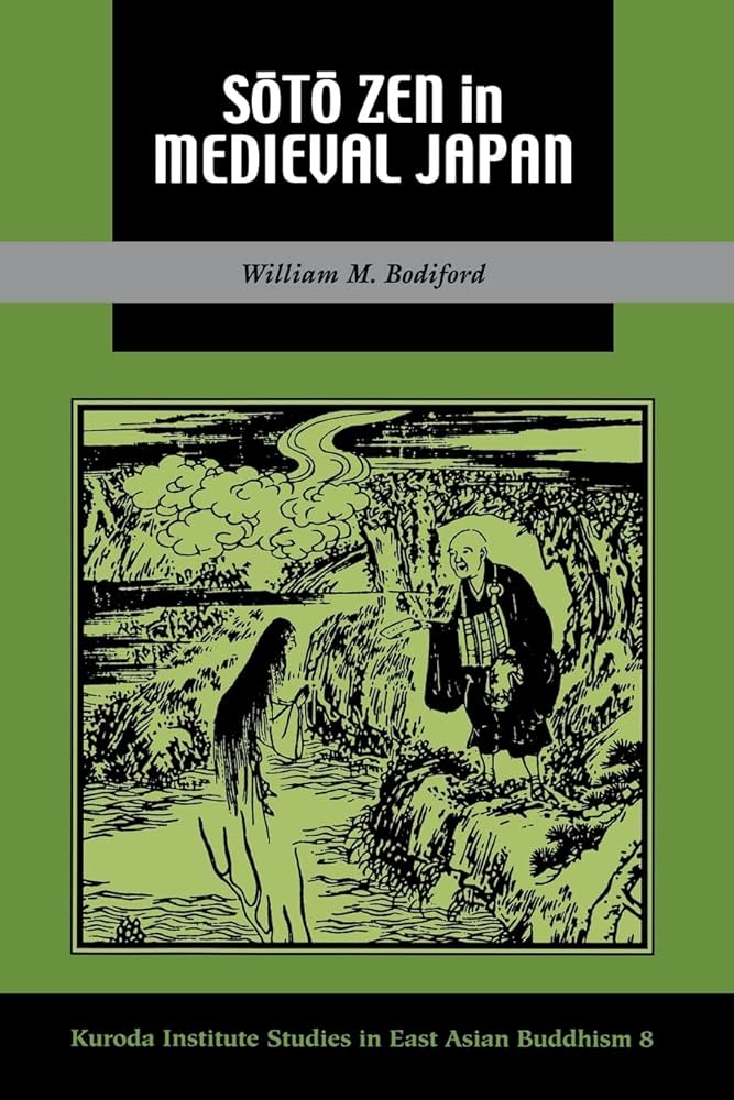 Soto Zen in Medieval Japan 中世 曹洞宗 41ZATEZ9AQL._UF1000,1000_QL80_.jpg