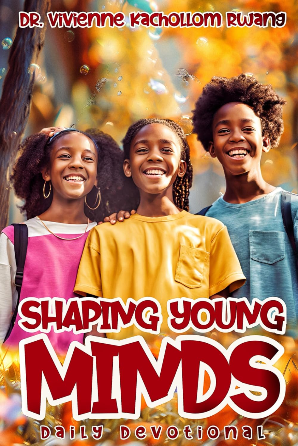 Shaping Young Minds: Daily Devotional