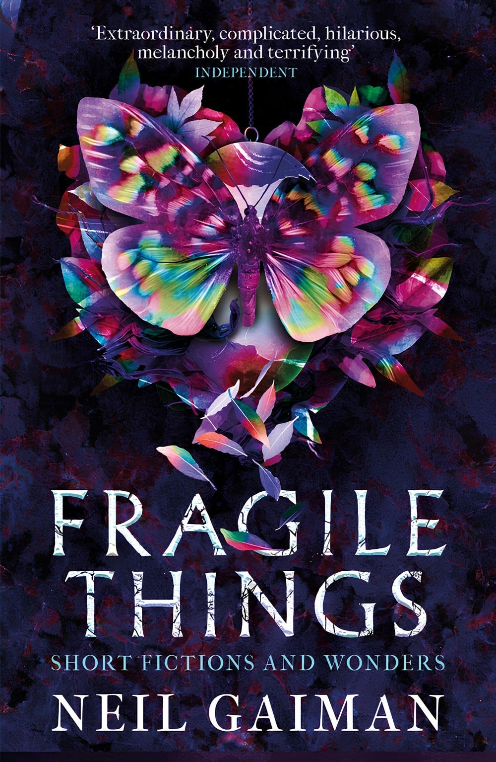 Fragile Things: Short Fictions and Wonders