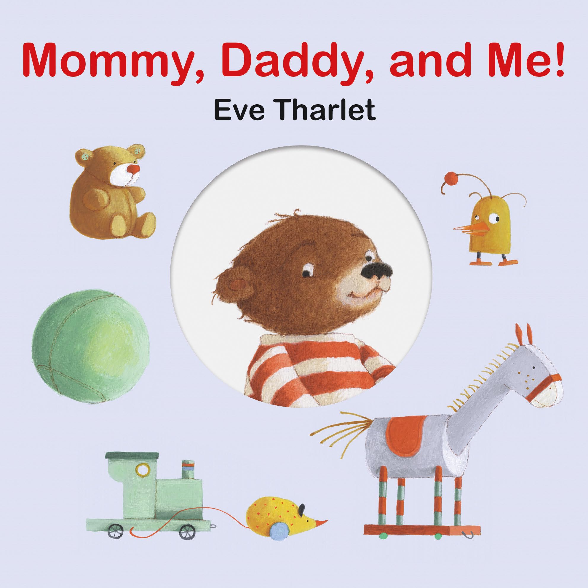 Mommy, Daddy, and Me