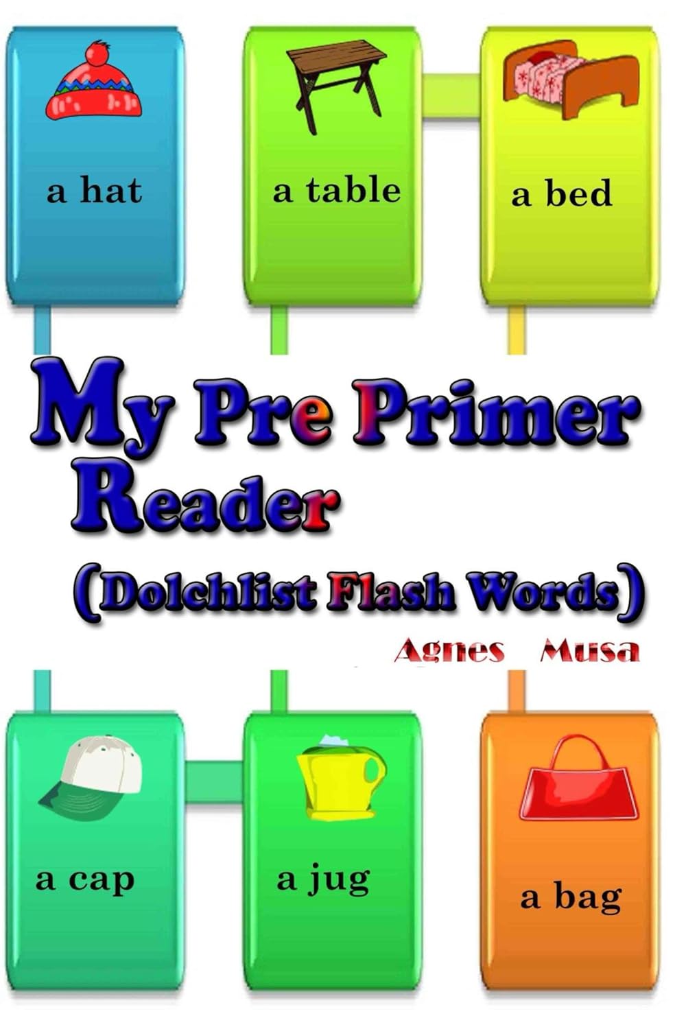 My Pre Primer Reader (I can read this Book 10) eBook Musa, Agnes Books