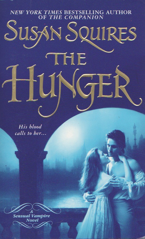 Buy The Hunger (Regency Vampire Novels) — BookShops.in