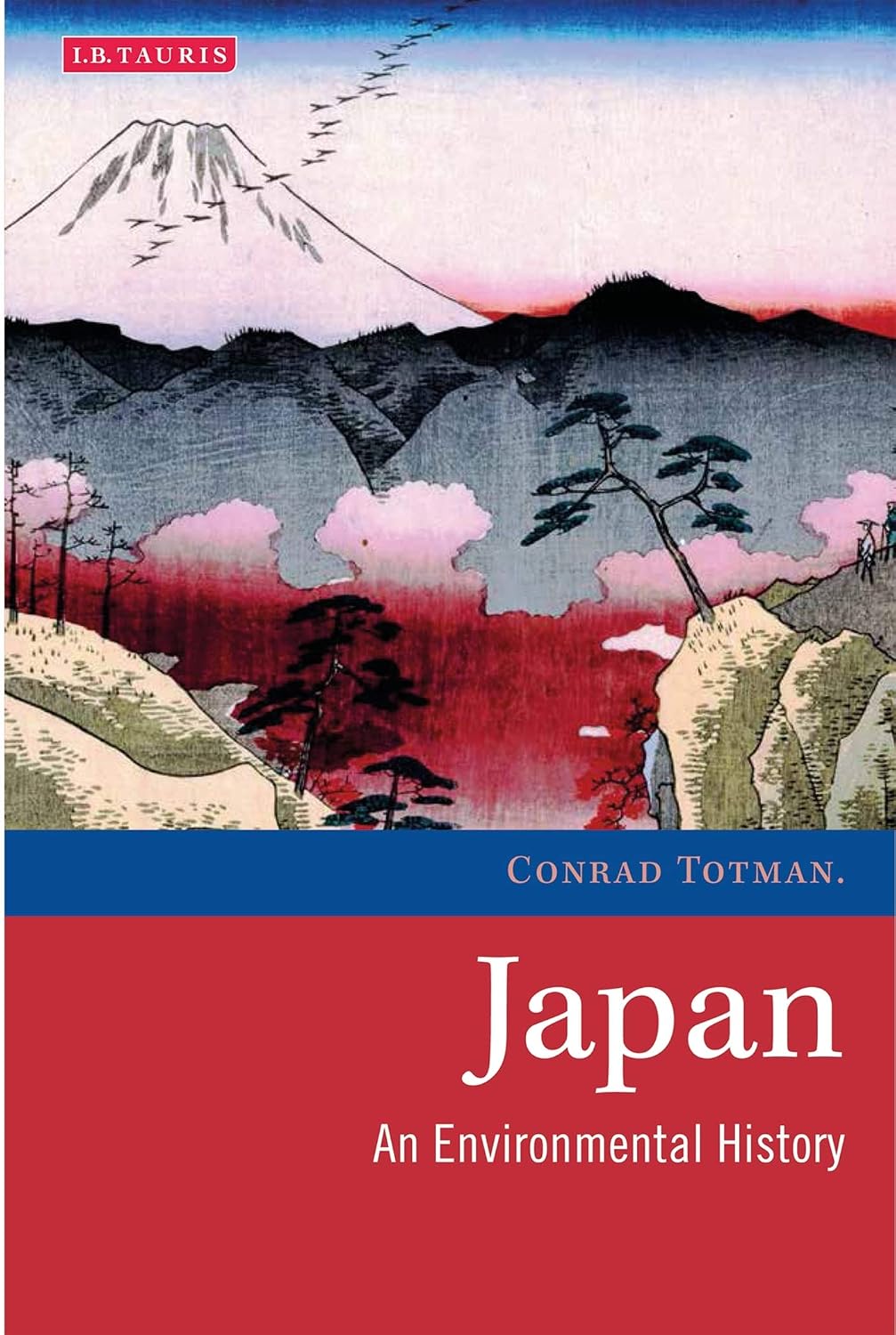 Japan: An Environmental History (Environmental History and Global Change, 6)