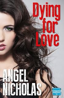 Dying Love Angel Nicholas