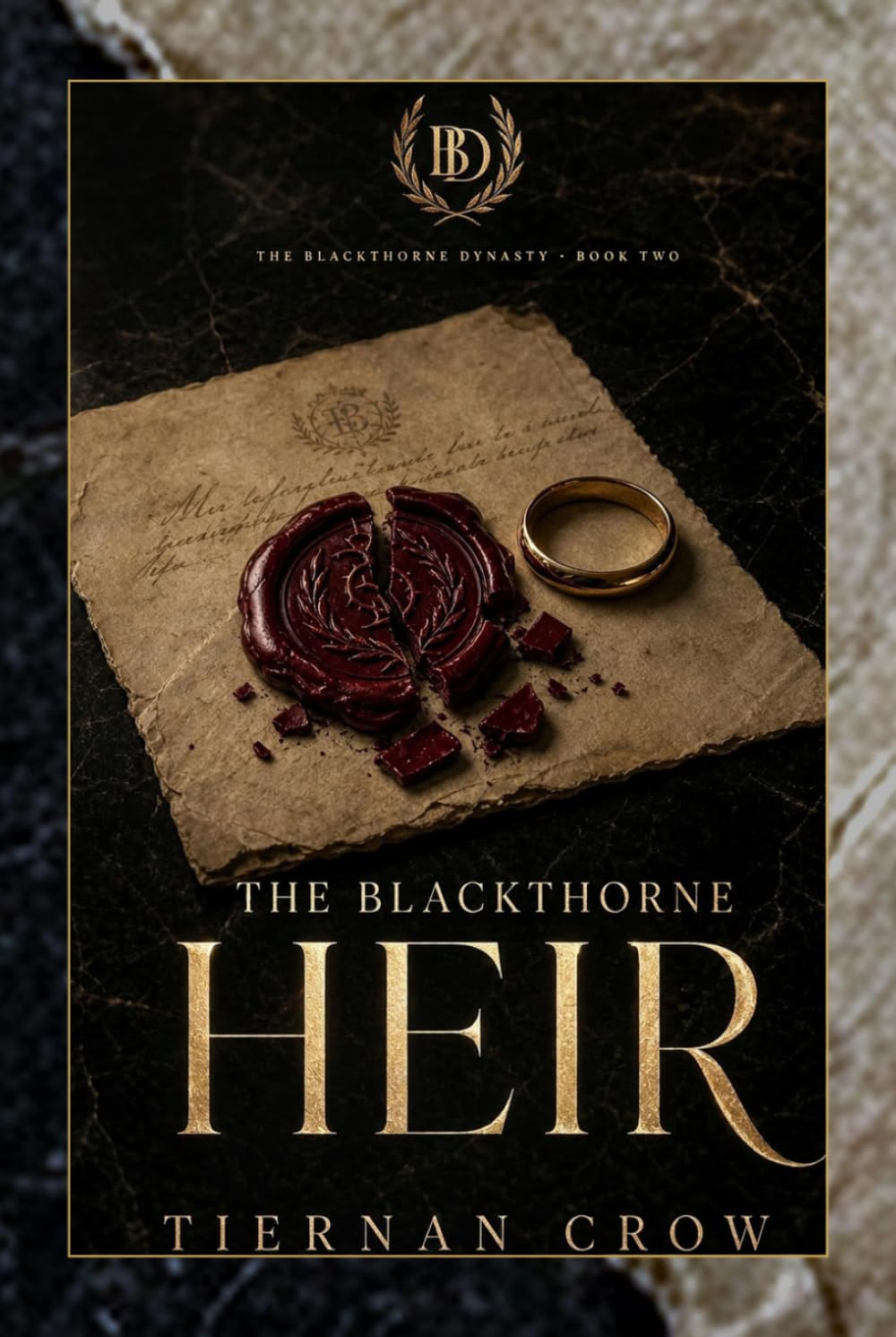 The Blackthorne Dynasty: The Heir: The Blackthorne Series (Teirnan Crow: The Blackthorne Saga)