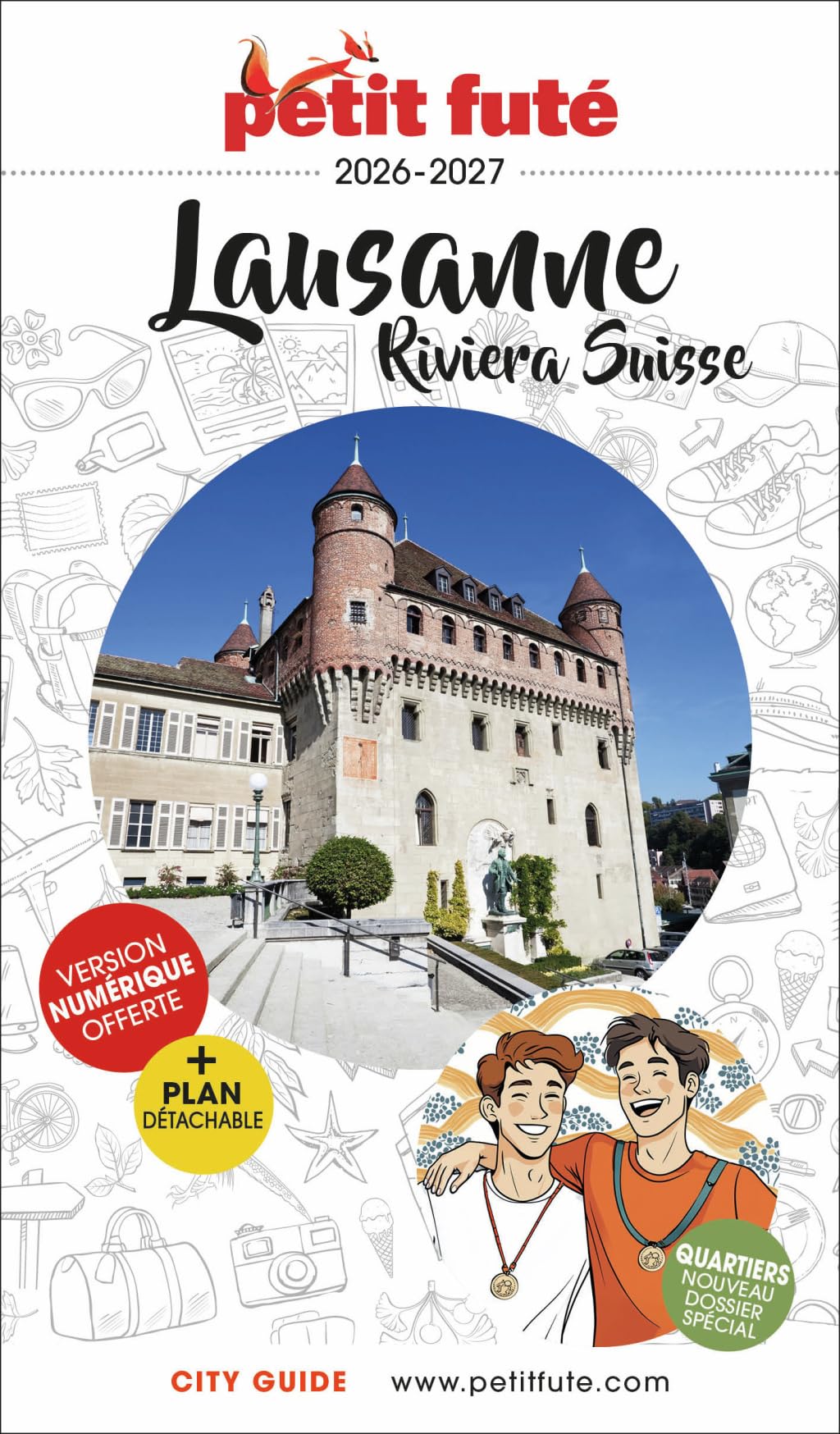 Guide Lausanne - Riviera Suisse 2026/2027 Petit Futé (2026-2027)