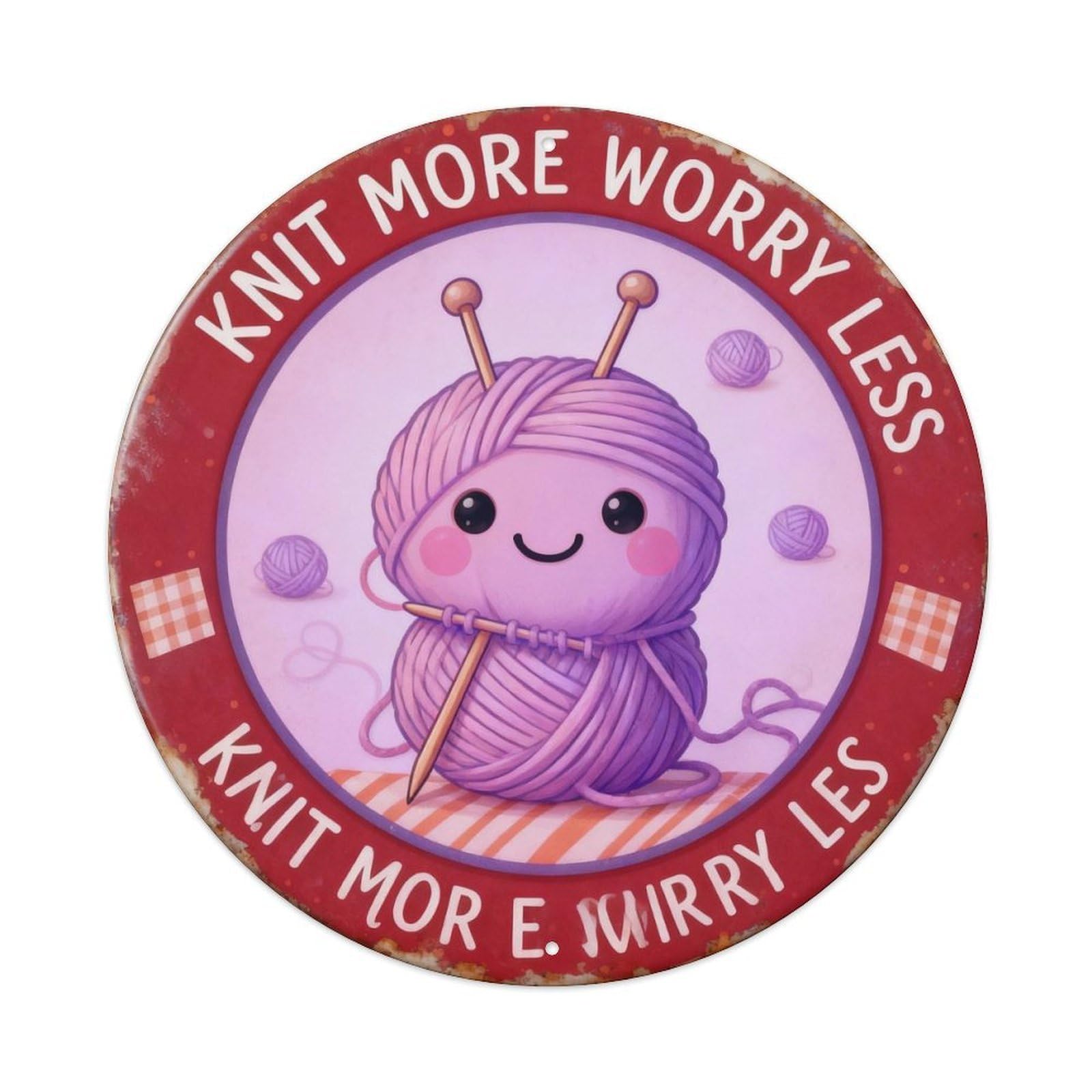 Knit More Worry Less Metal Tin Sign Plaque