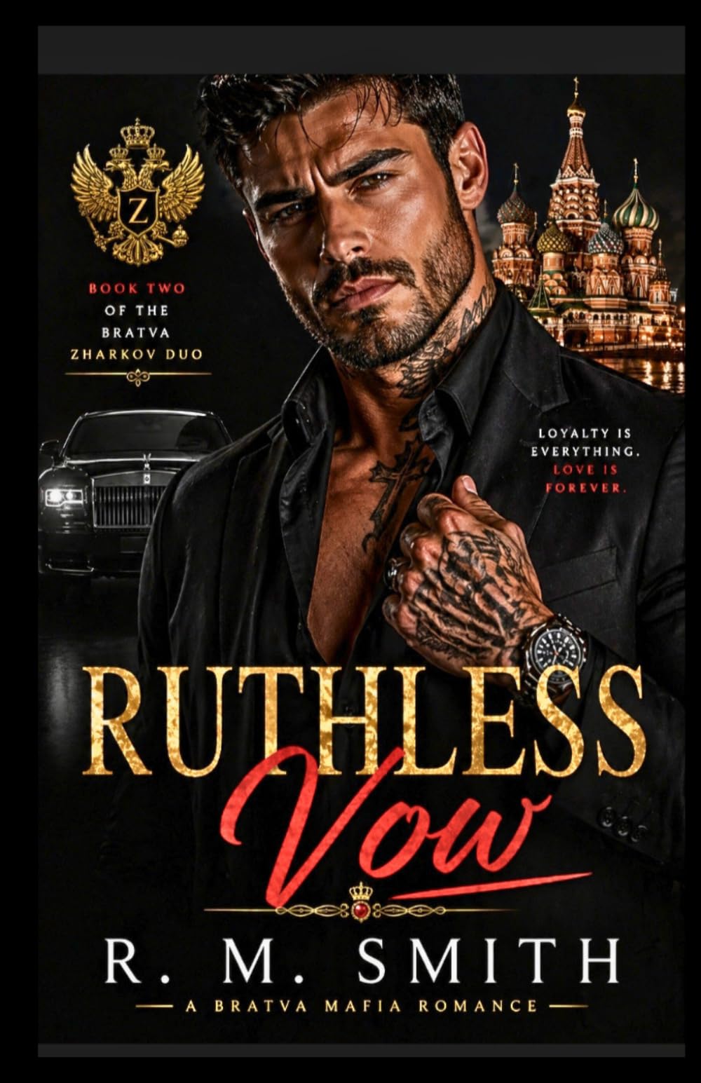 RUTHLESS VOW: The Vow He Made. The War She Started. The Love Neither Survived Unchanged (Bratva Zharkov Duo)