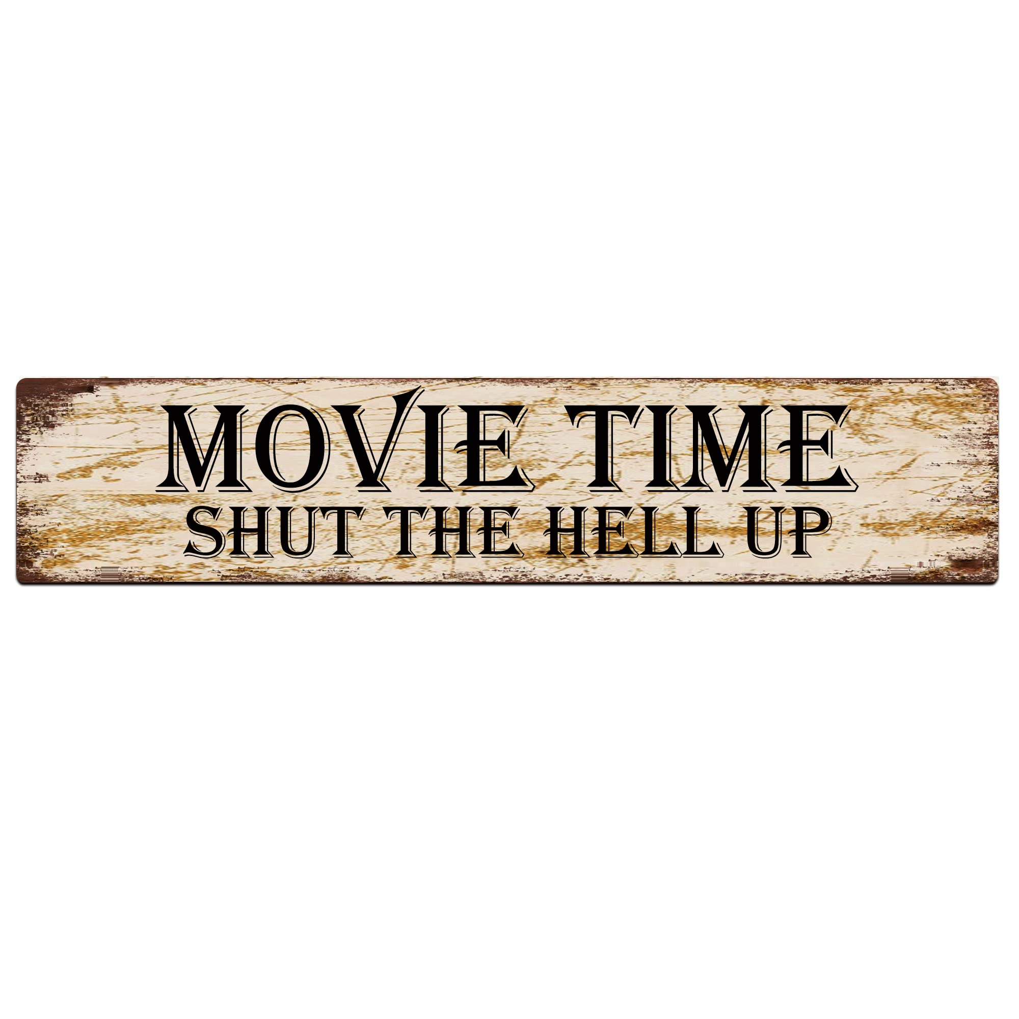 Movie Time Shut The Hell Up Retro Tin Signs Aluminum Metal Sign for Kitchen Home Garden Wall Bar Cafe Decor 4x16 Inch