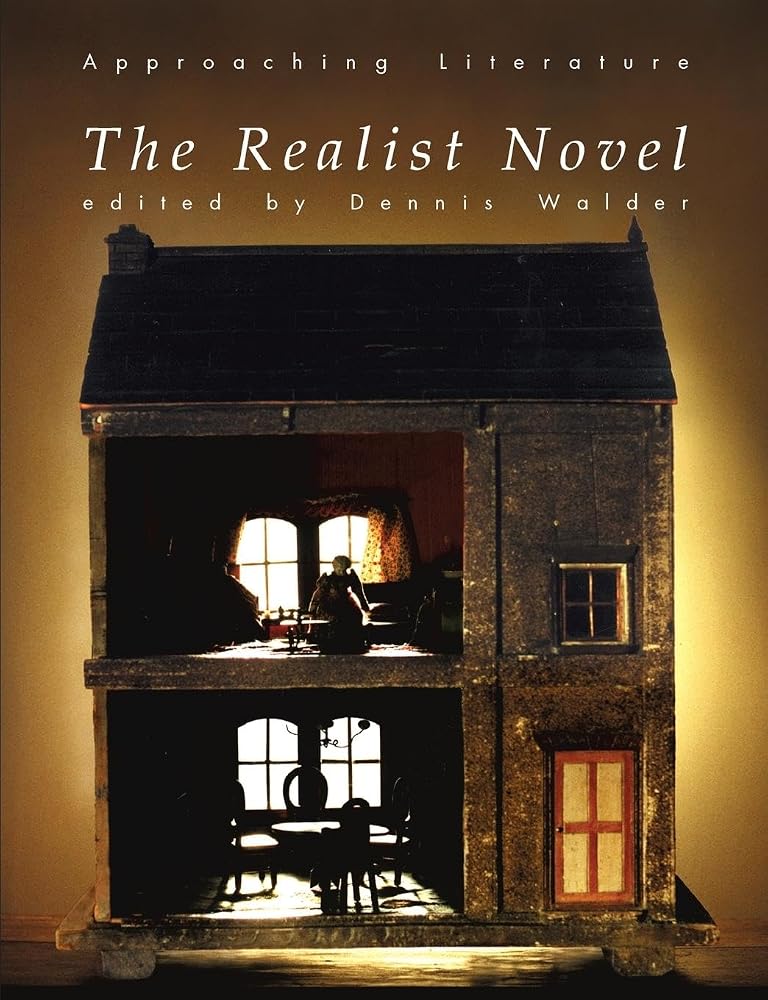 The Realist Novel (Approaching Literature)