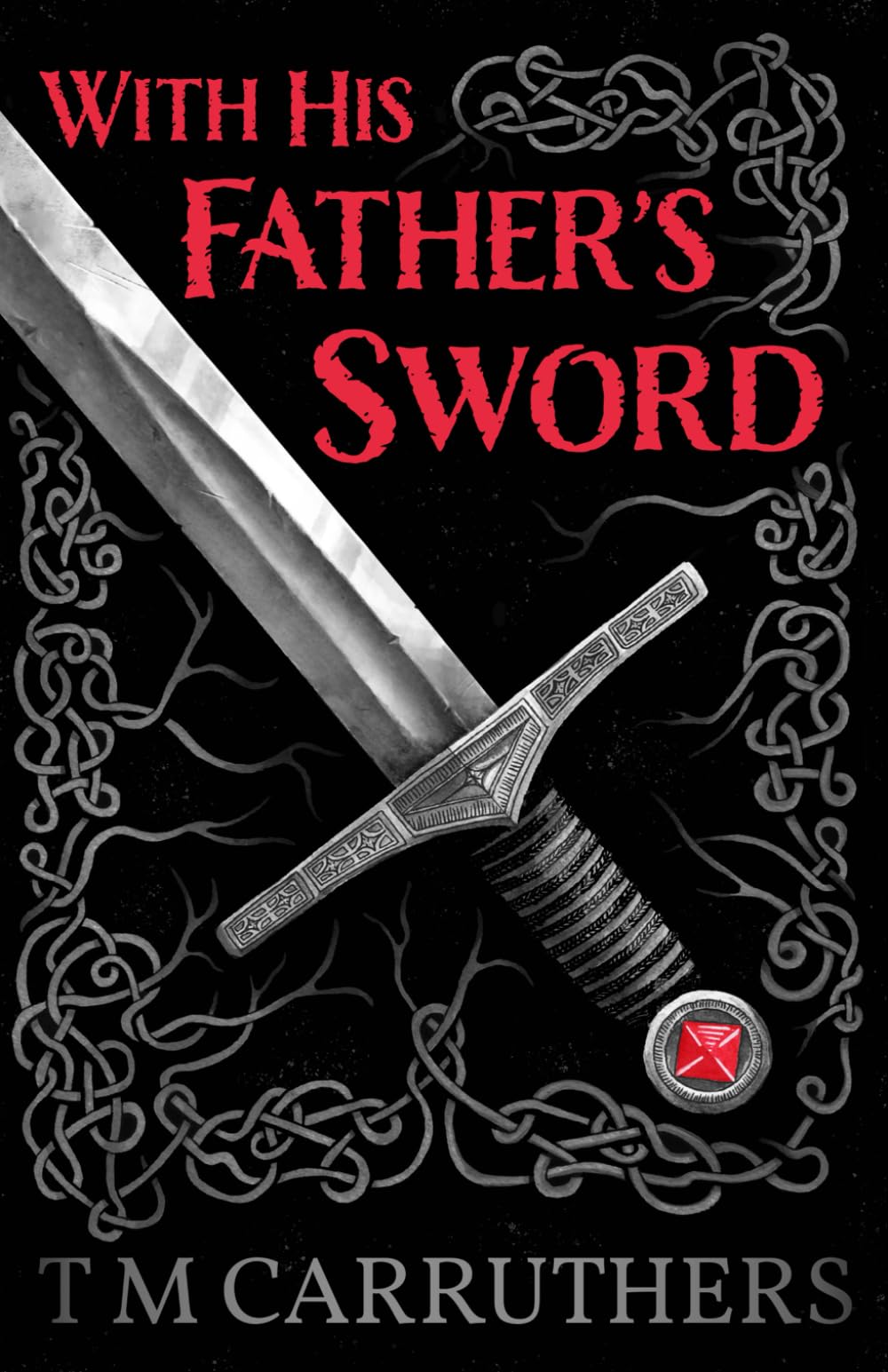 With His Father's Sword: revenge driven epic fantasy (The Empire of the Beast)