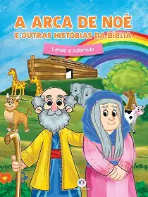 A arca de Noé e outras histórias da Bíblia