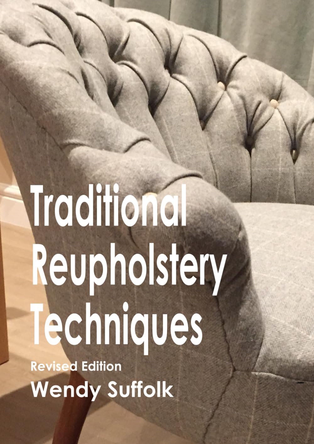 Traditional Reupholstery Techniques