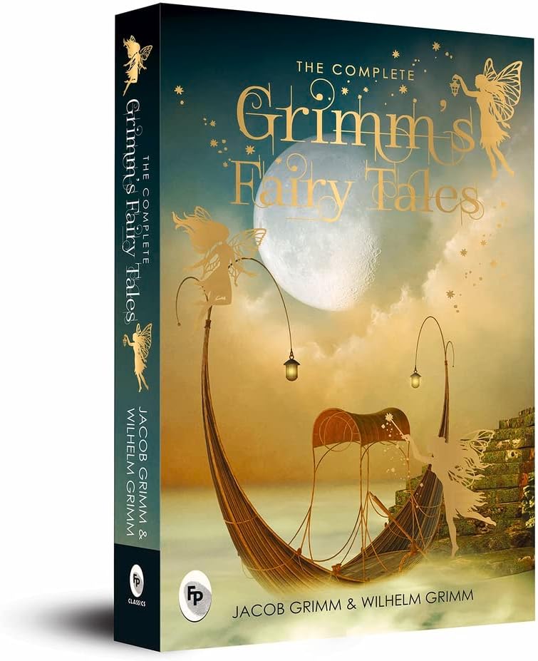 Complete Grimm's Fairy Tales, The (Complete Grimms' Fairy Tales; Fingerprint! Classics)