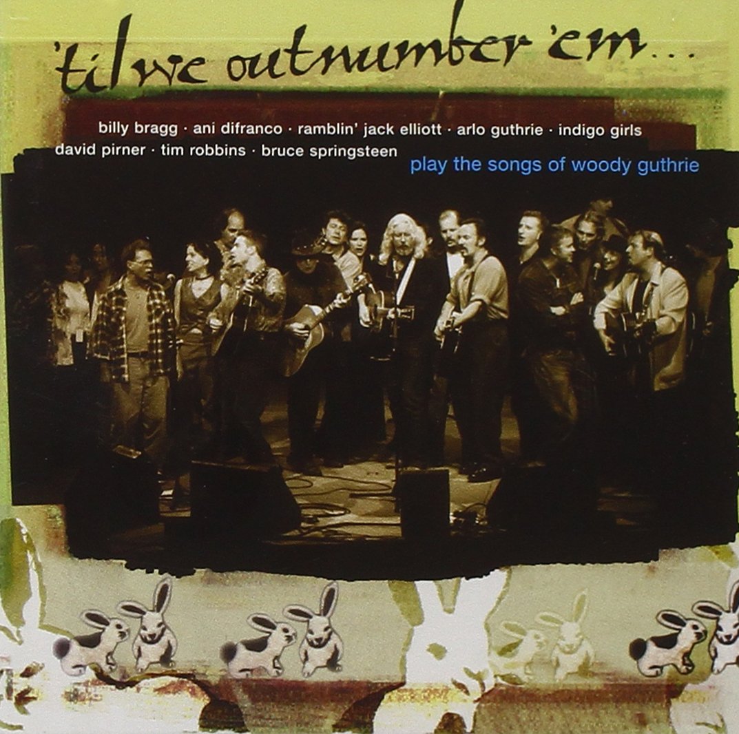 'Til We Outnumber 'Em [Audio CD] Woody Guthrie and Various Artists