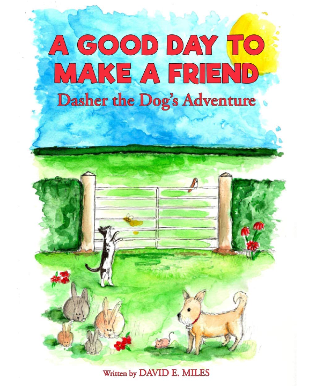 A Good Day to Make a Friend: Dasher the Dog's Adventure
