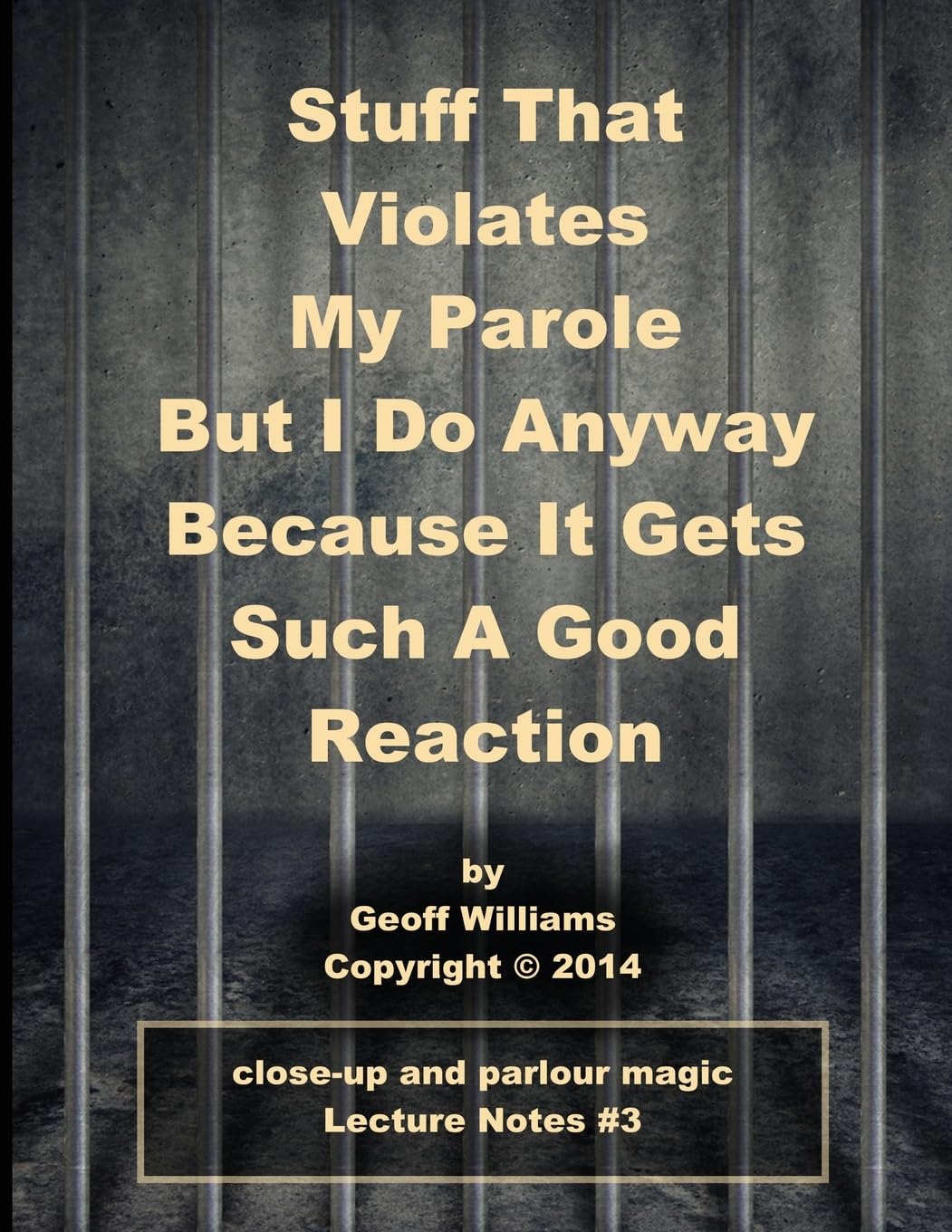 Stuff That Violates My Parole livre broché pour susciter des réactions