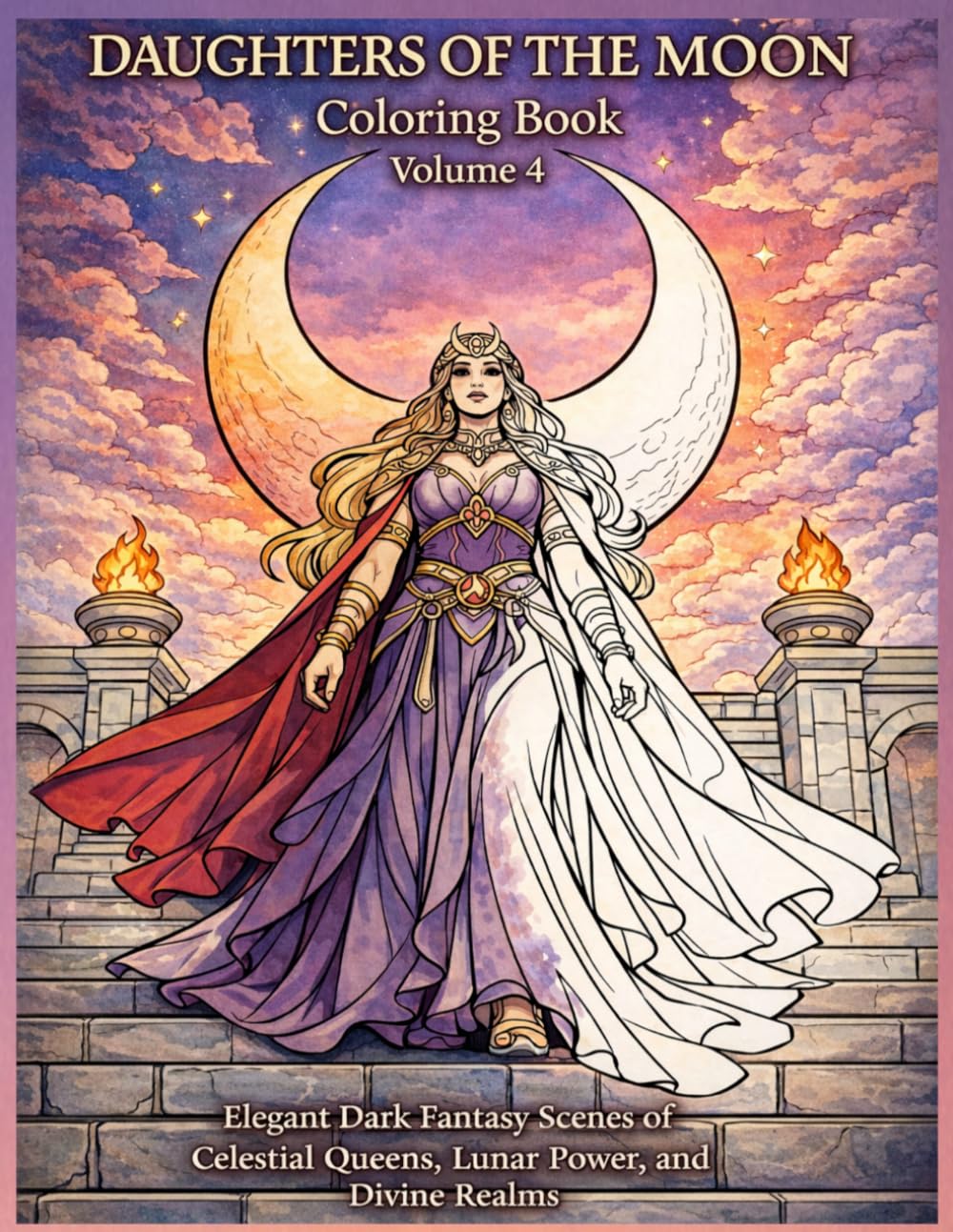 Daughters of the Moon Coloring Book: Elegant Dark Fantasy Scenes of Celestial Queens, Lunar Power, and Divine Realms