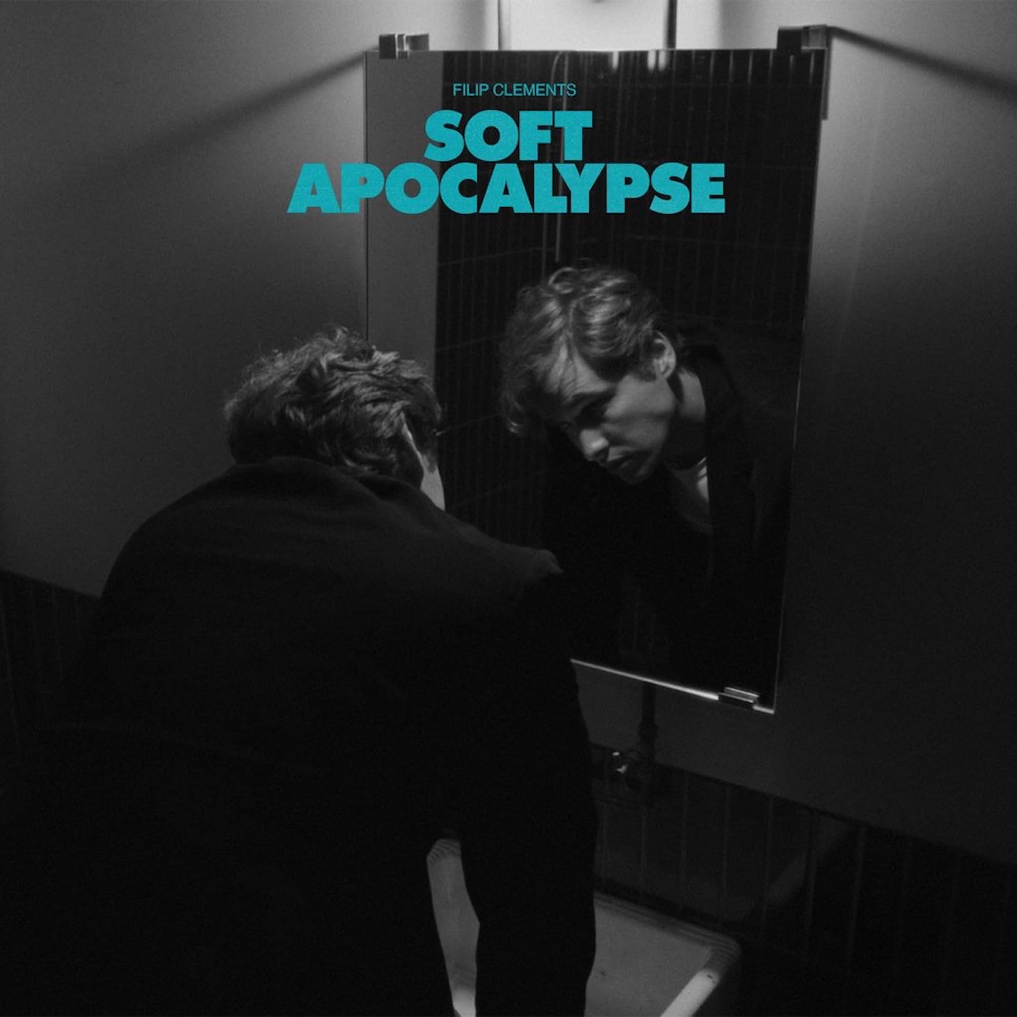 Filip Clements - Soft Apocalypse - Black Vinyl LP | Presale Ships By 4.9.26
