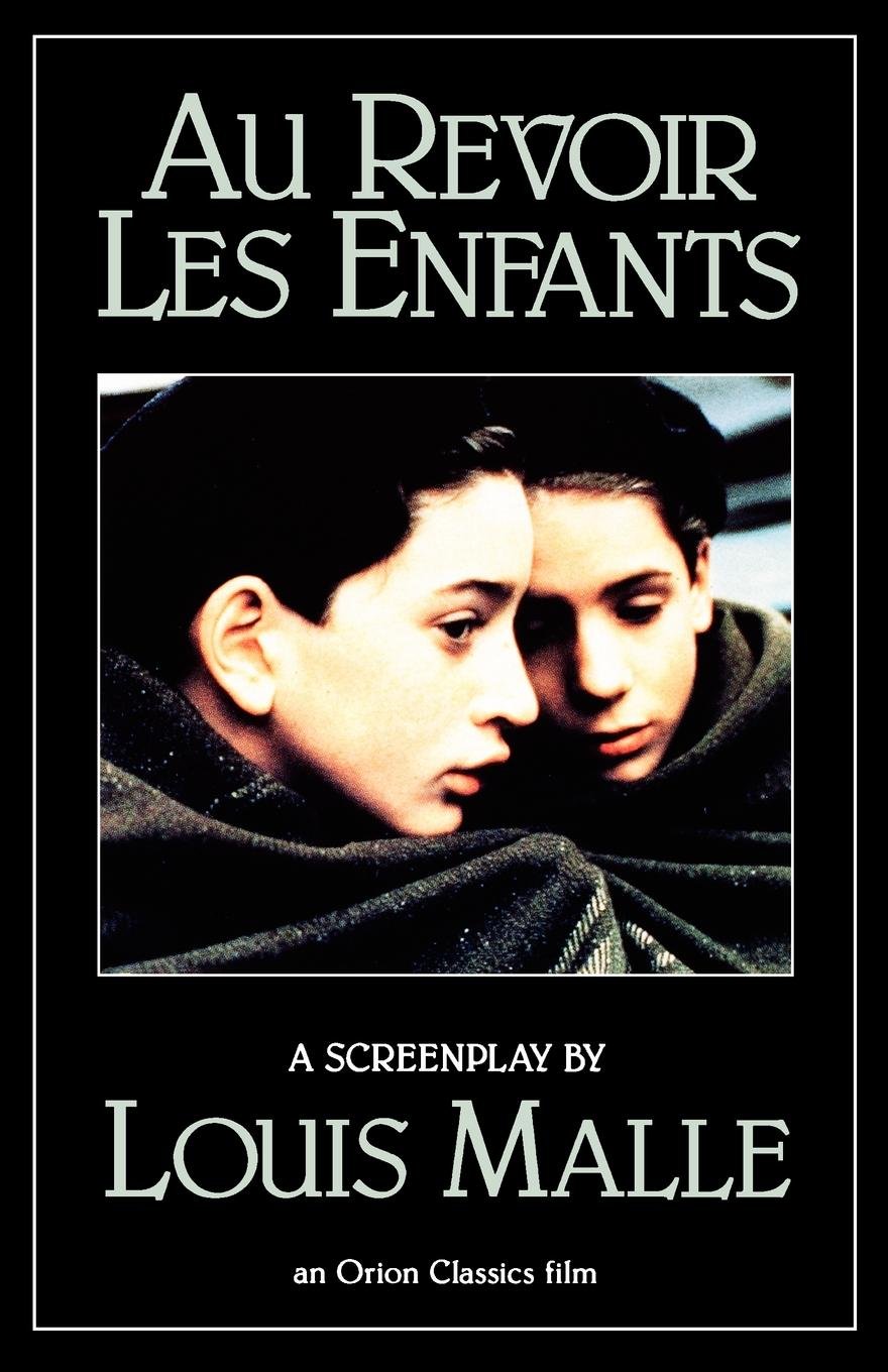Au Revoir les Enfants (Evergreen Book)