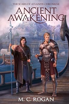 Ancient Awakening The Scars of Atlantis Chronicle