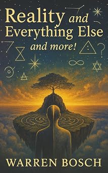 Reality and Everything Else and more!