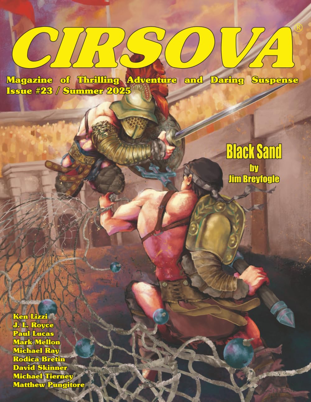 Cirsova Magazine of Thrilling Adventure and Daring Suspense Issue #23 / Summer 2025