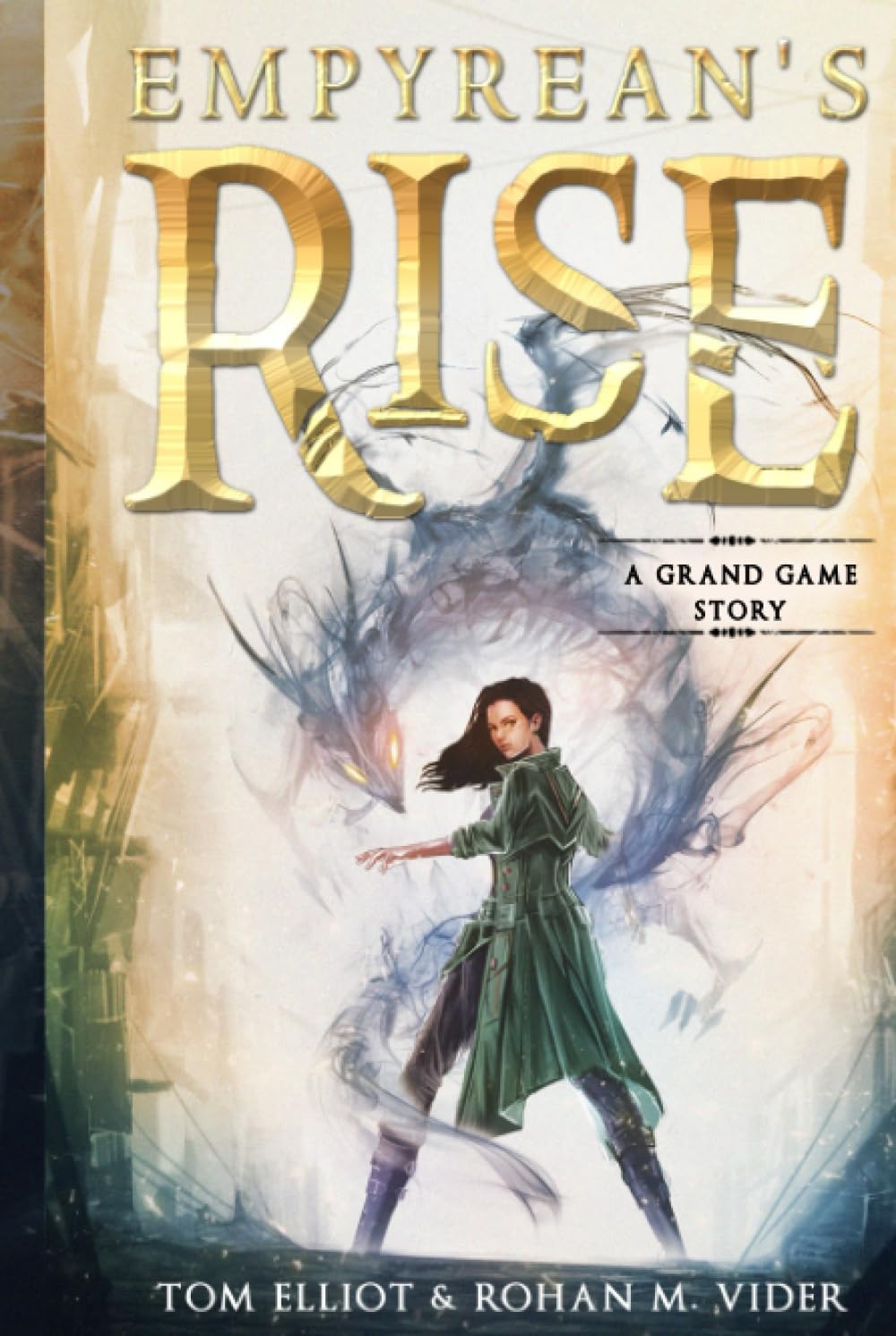 Empyrean's Rise: An Epic Fantasy Adventure (The Grand Game, Elana)