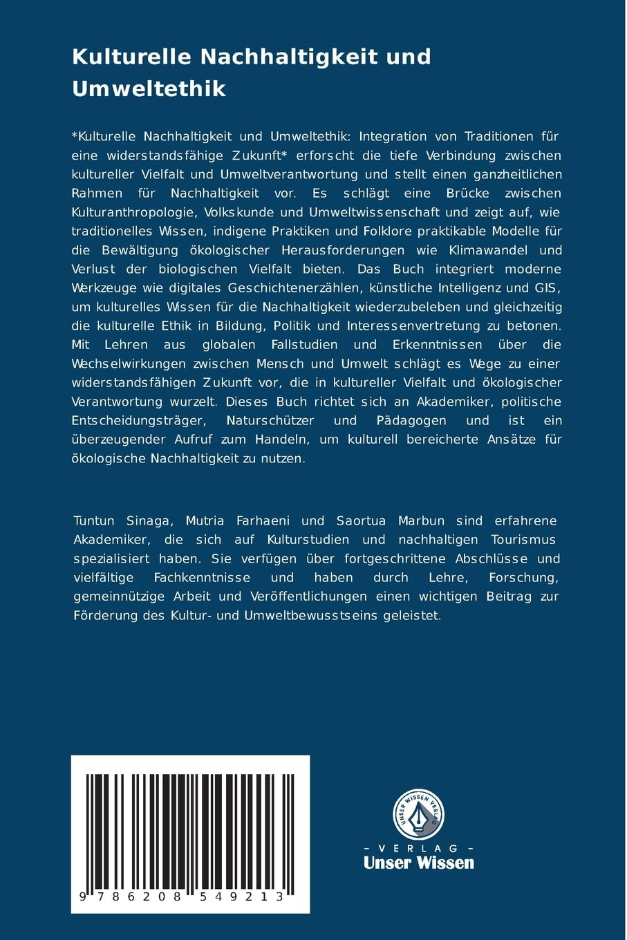 Kulturelle Nachhaltigkeit und Umweltethik: Integration von Traditionen für eine widerstandsfähige Zukunft