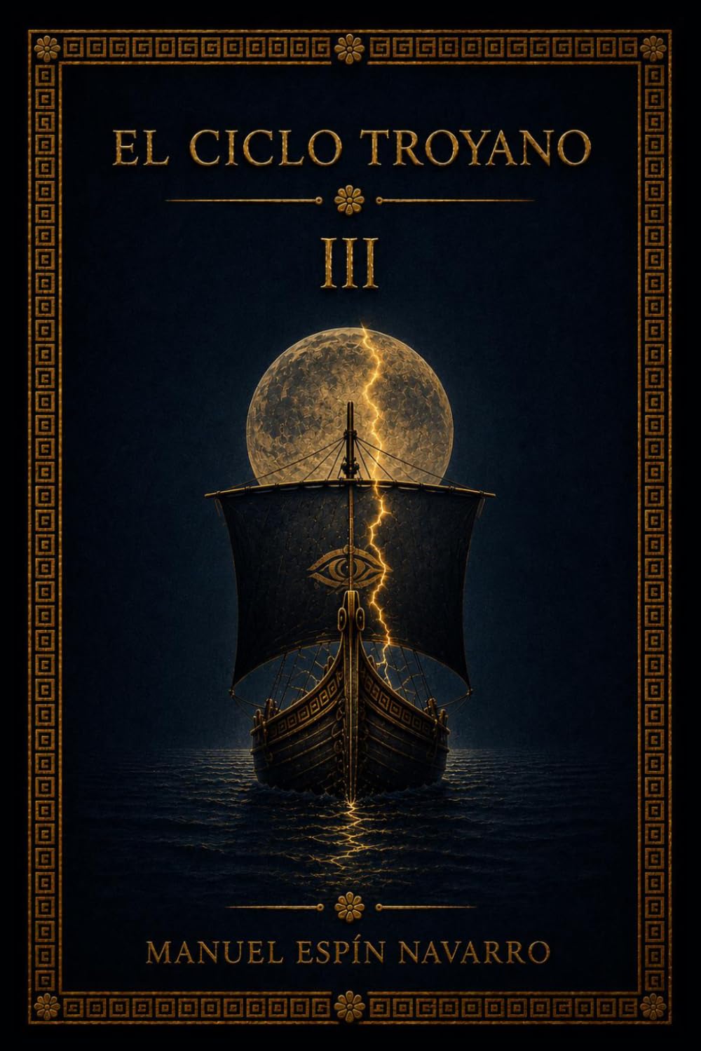 El cIclo troyano Vol. III: Los regresos
