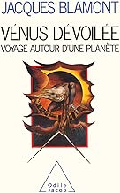 Download Vénus dévoilée: Voyage autour d'une planéte (SCIENCES) PDF