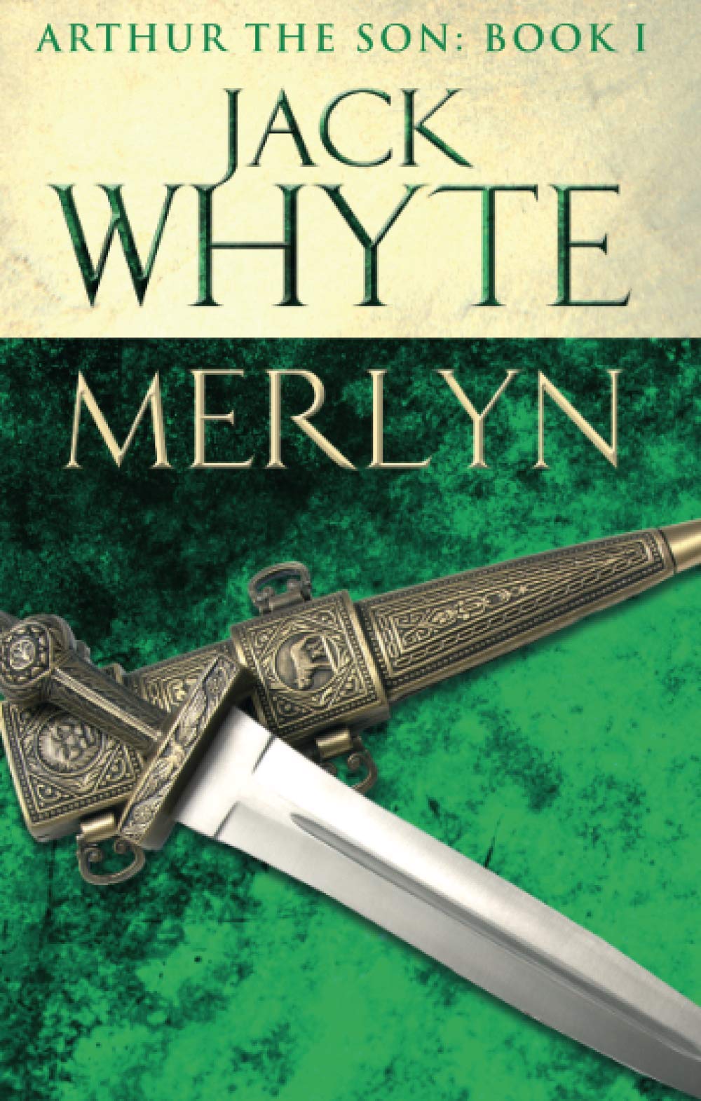 Merlyn: Legends of Camelot 6 (Arthur the Son - Book I)
