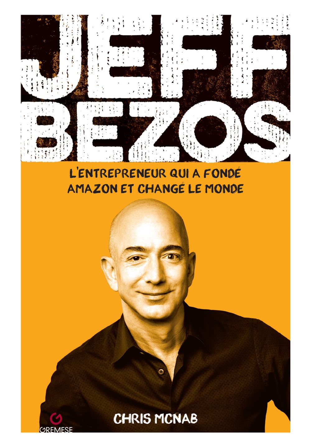 Jeff Bezos: L'entrepreneur qui a fondé Amazon et changé le monde