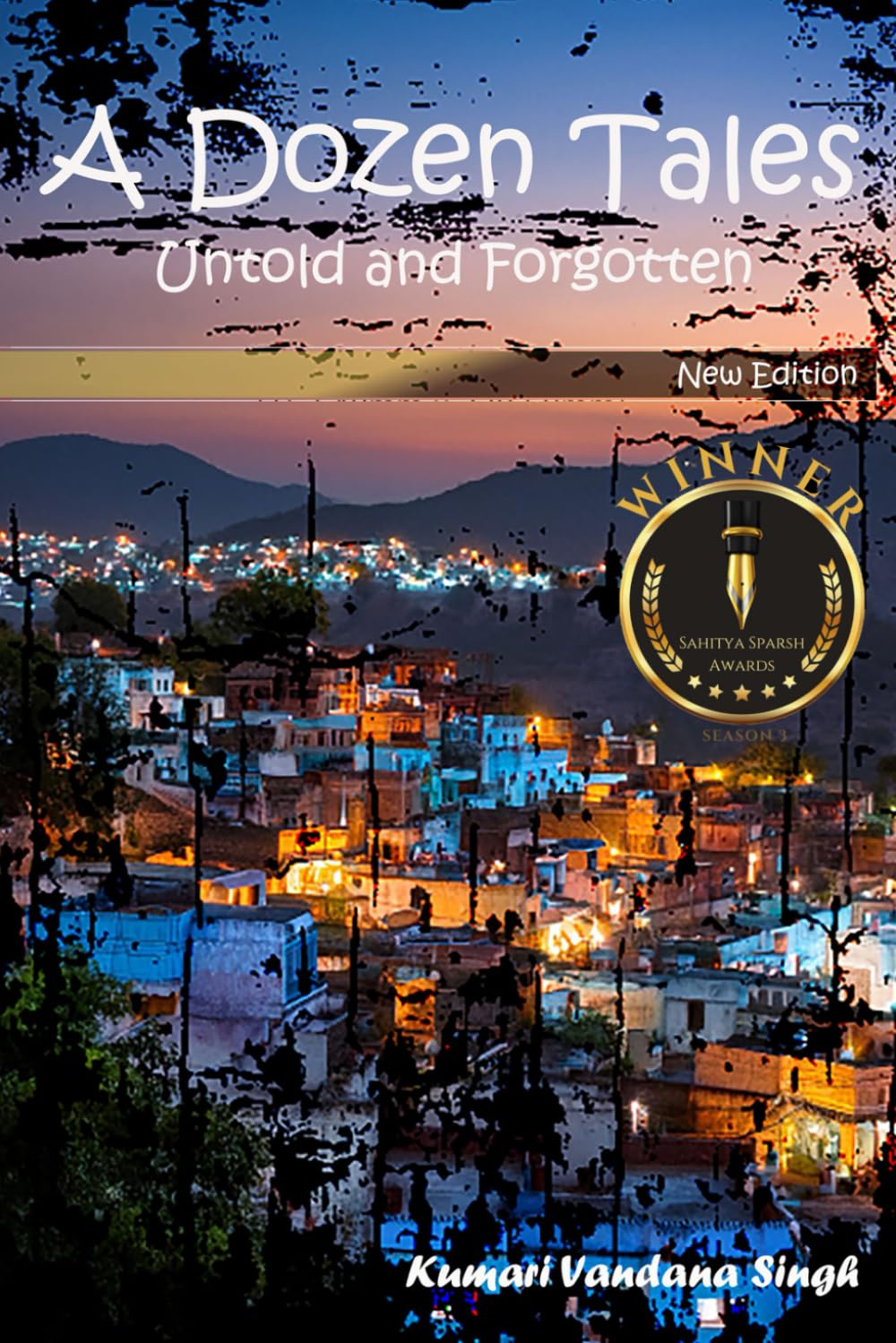 A Dozen Tales: Untold and Forgotten