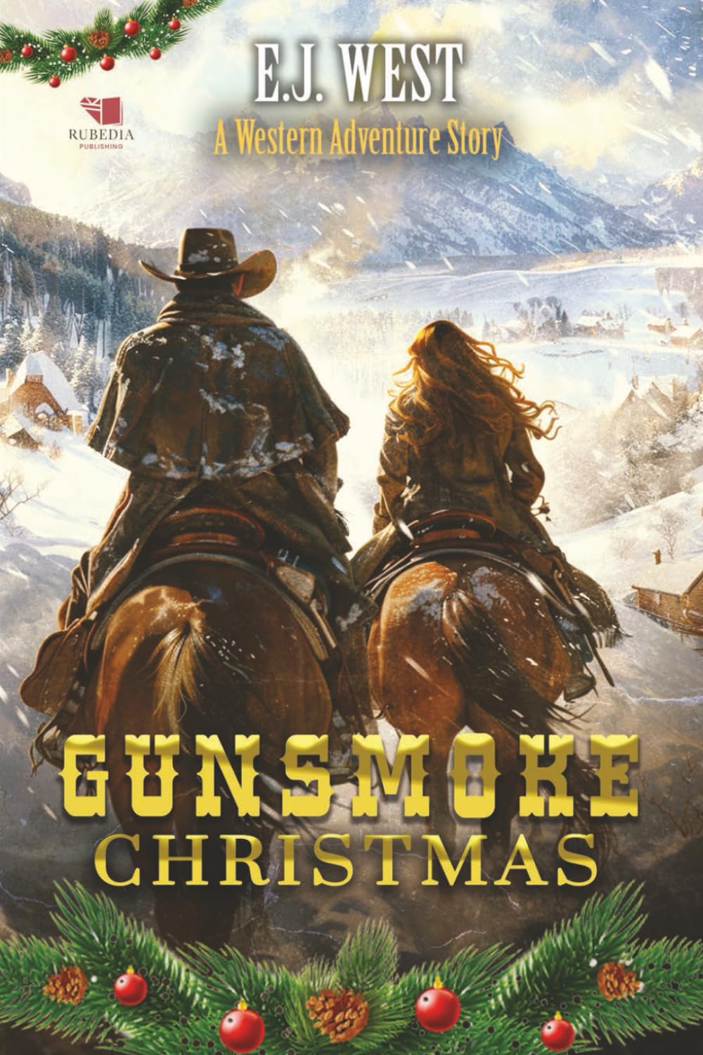 Gunsmoke Christmas: A Classic Western Adventure