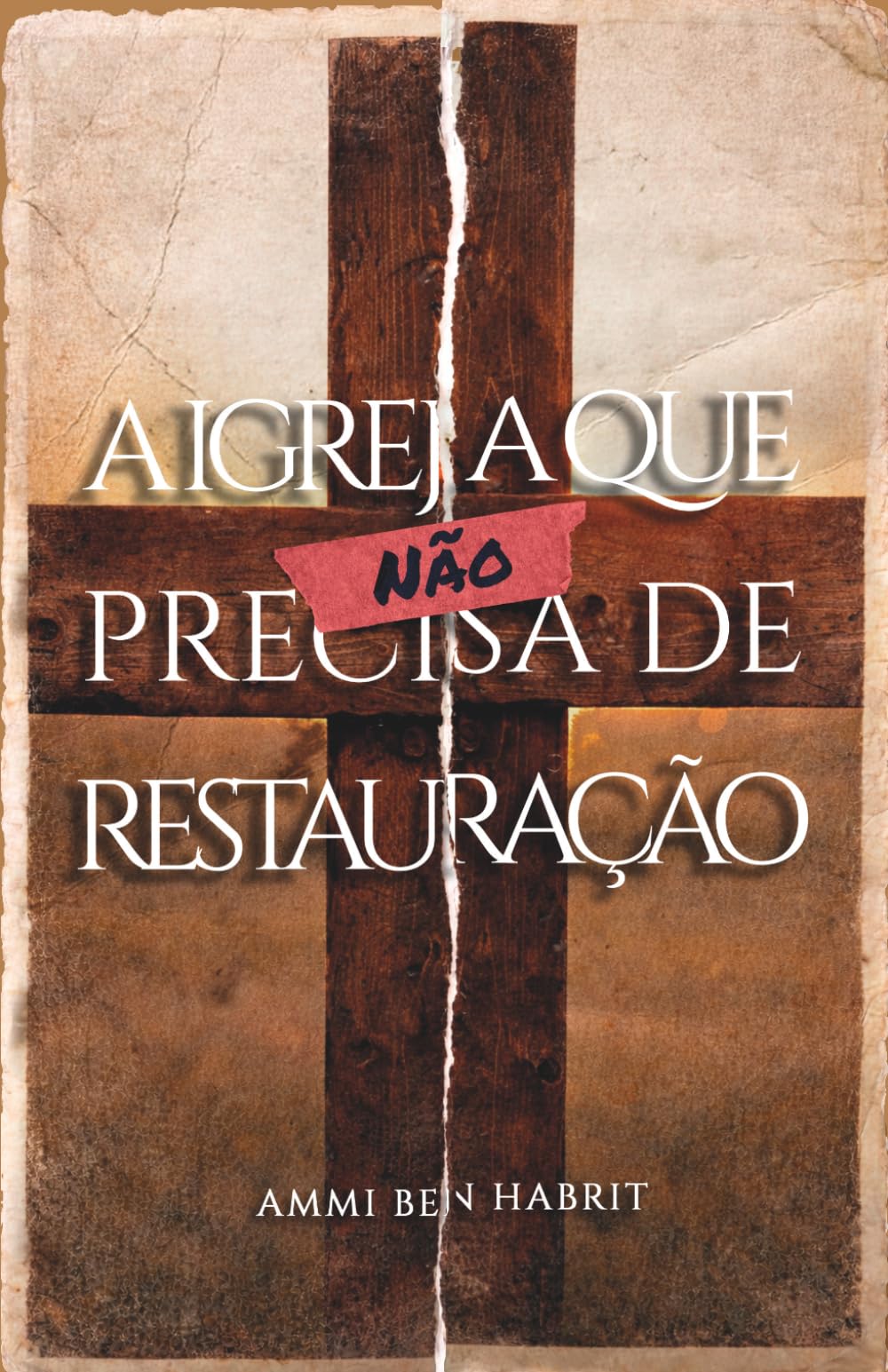 A IGREJA QUE (NÃO) PRECISA DE RESTAURAÇÃO (CONTOS DO REINO)
