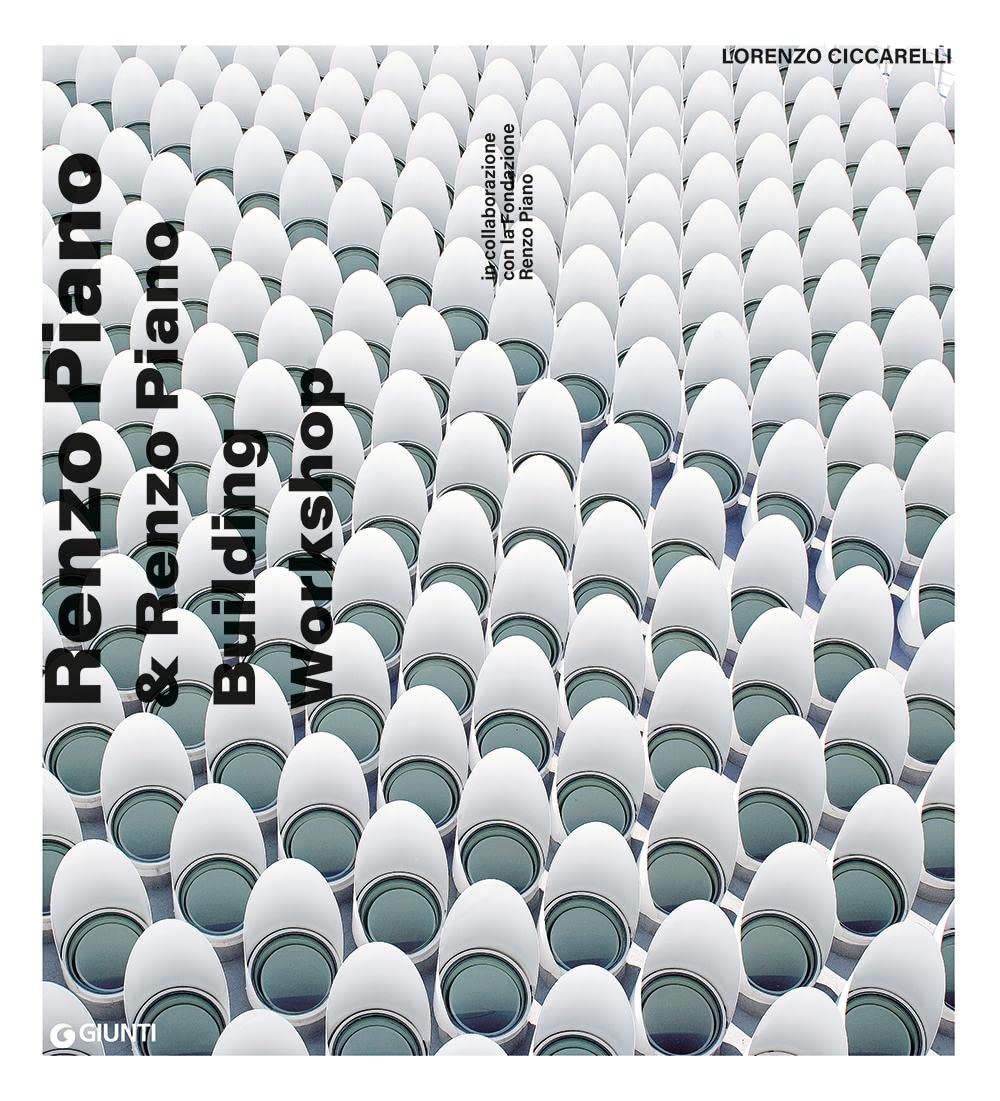 Renzo Piano & Renzo Piano Building Work