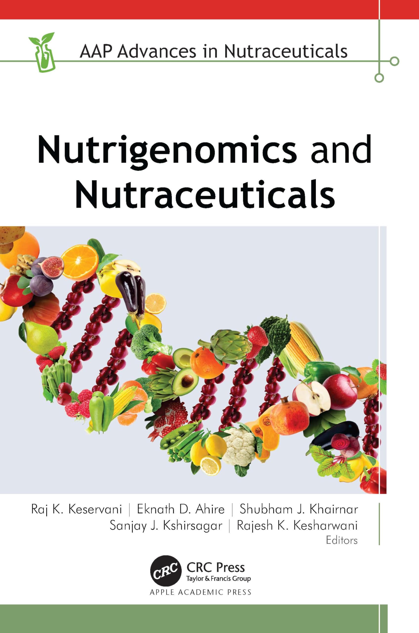 Buy Nutrigenomics and Nutraceuticals (AAP Advances in Nutraceuticals ...
