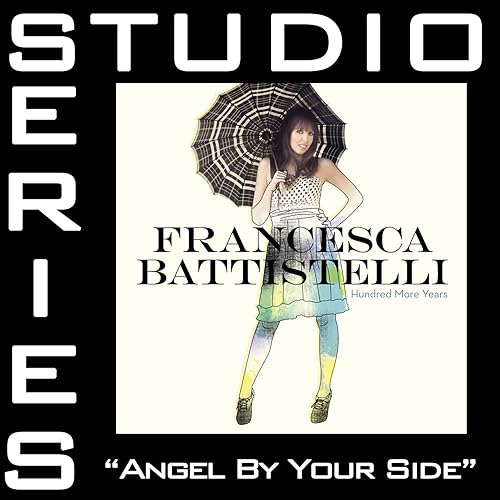 angel by your side by francesca battistelli mp3 angel by your side by francesca battistelli mp3