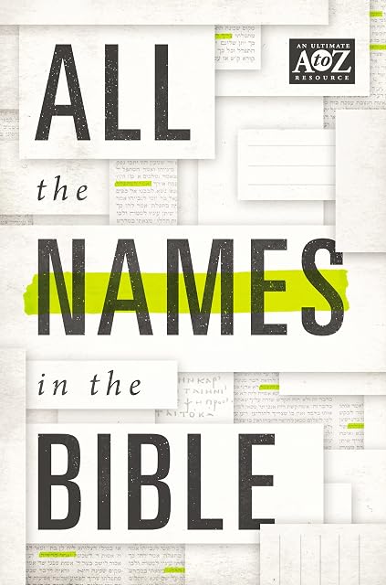 Portada de All the Names in the Bible: Comprehensive Index of Every Person and Place in Scripture