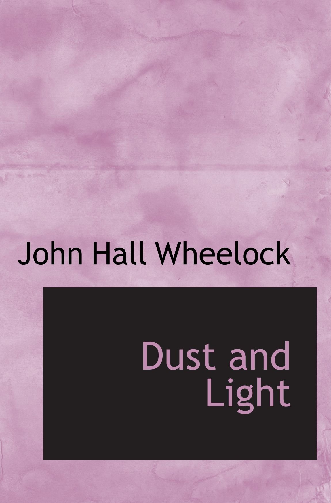 Dust and Light