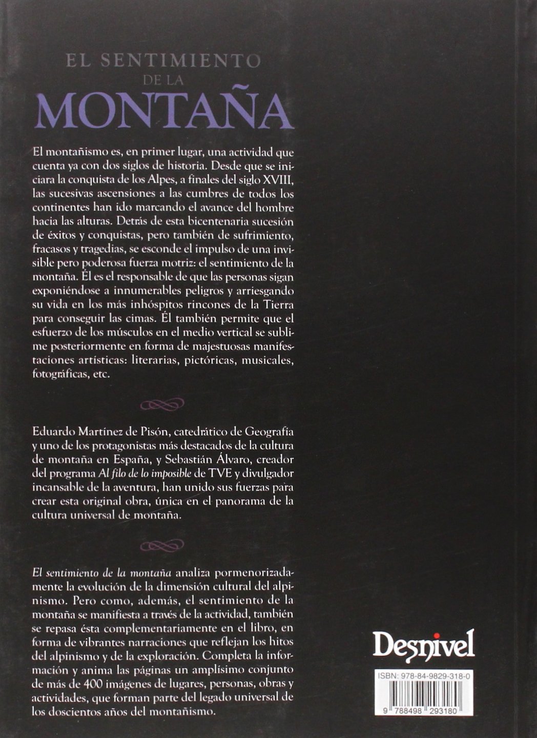El sentimiento de la montaña: Doscientos años de soledad (Monografías Desnivel)