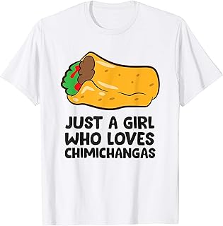 Anuncio Patrocinado - Just a Girl Who Loves Chimichangas Camiseta
