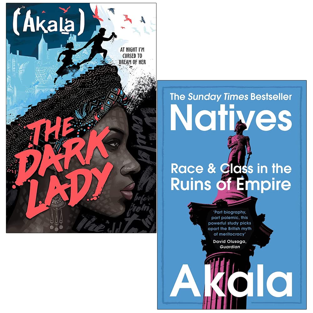 The Dark Lady & Natives Race and Class in the Ruins of Empire By Akala Collection 2 Books Set