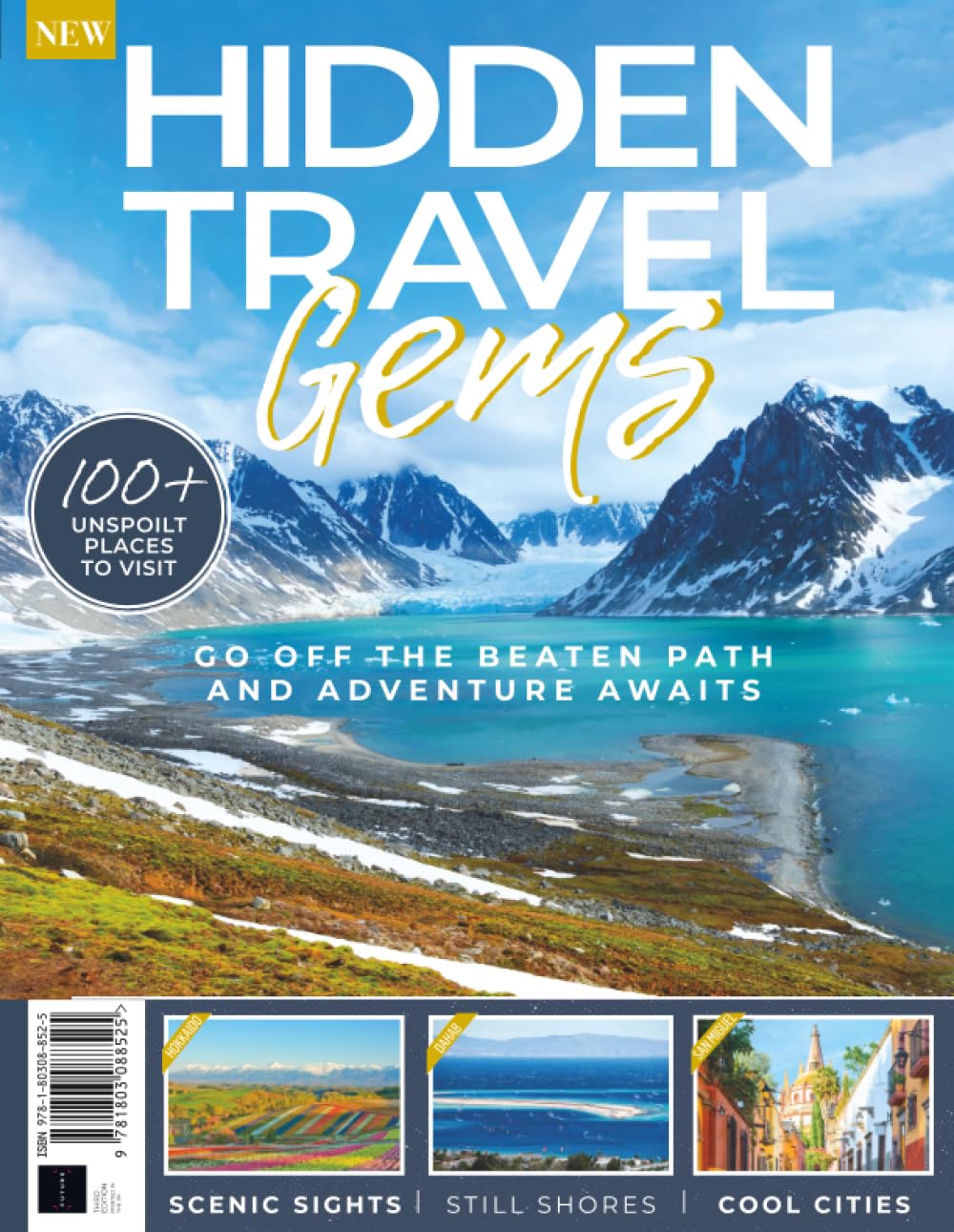 Hidden Travel Gems: Go off the beaten path and adventure awaits