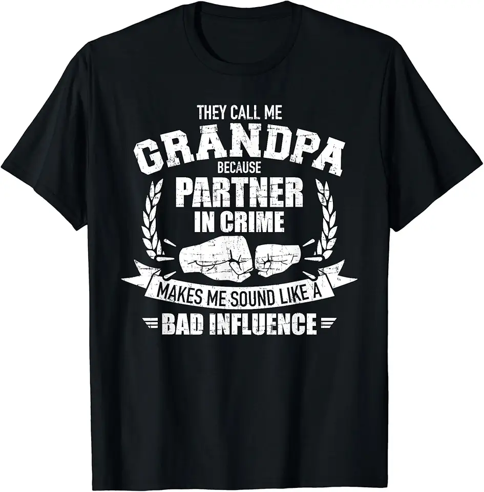 Grandpa store Grandpa because partner in crime sounds...